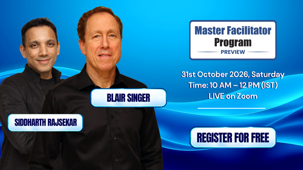 Master Facilitator Program Preview with Blair Singer and Siddharth Rajsekar &ndash; 31 October 2026, 10 AM to 12 PM IST